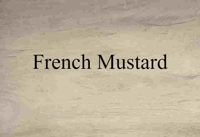 French mustard