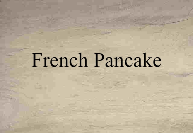 French pancake