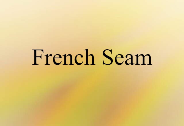 French seam