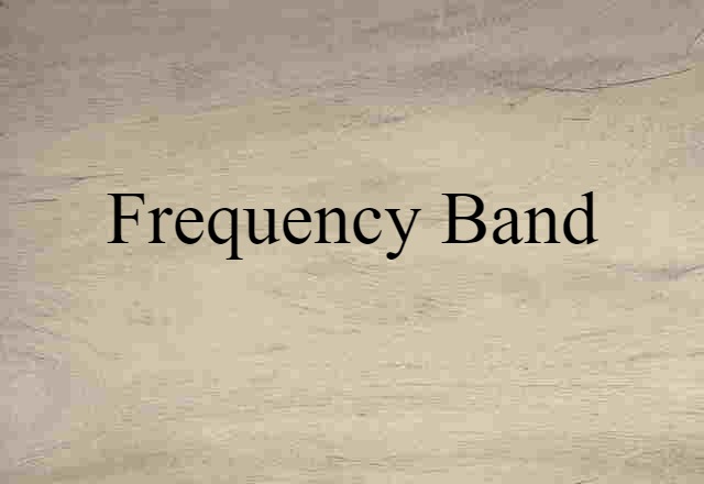 frequency band