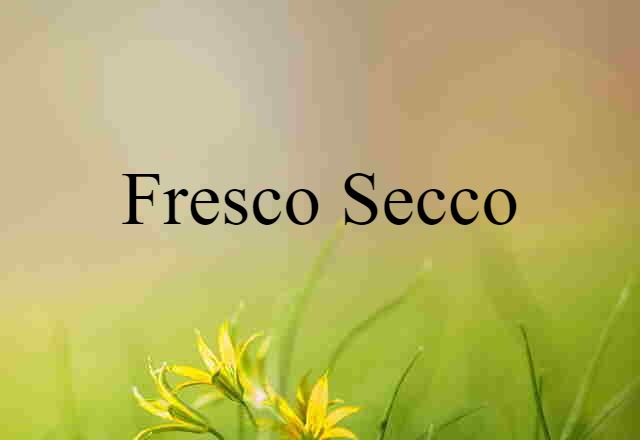 fresco secco