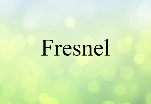 fresnel