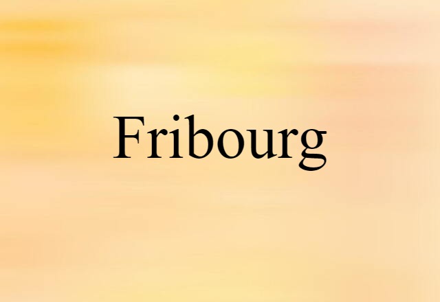 Fribourg