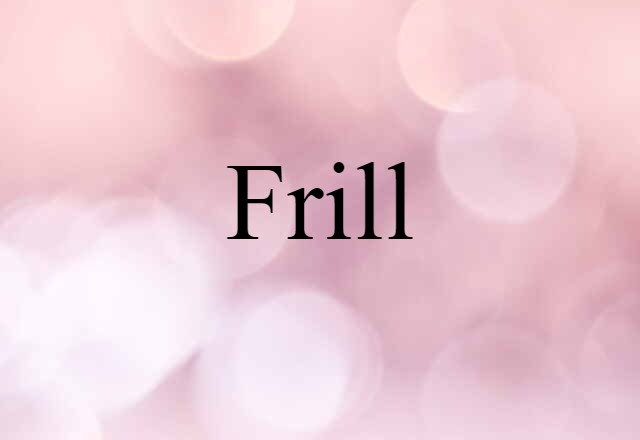 frill