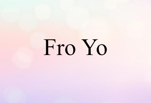 fro-yo