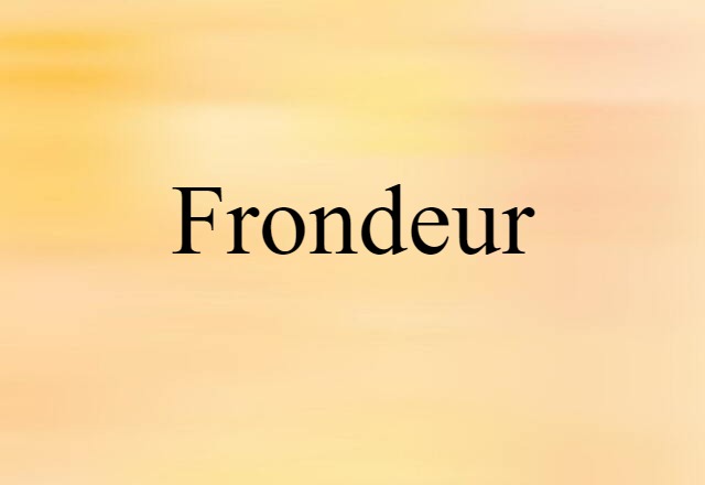 frondeur