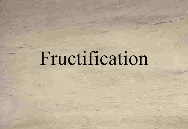 fructification