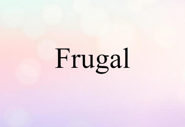 frugal