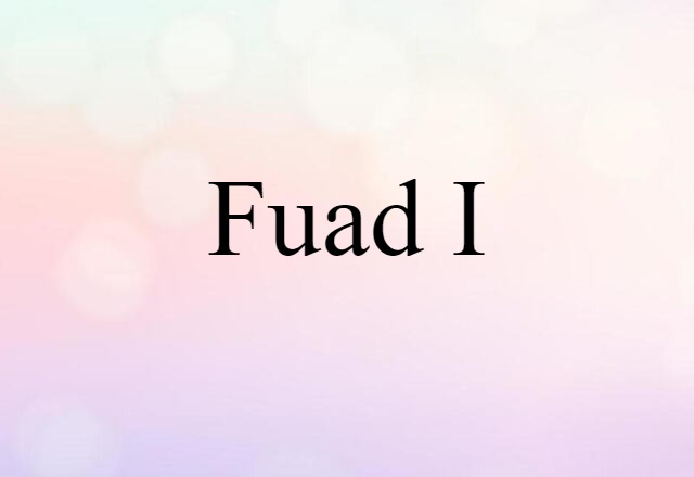 Fuad I