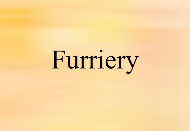 furriery