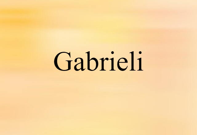 Gabrieli