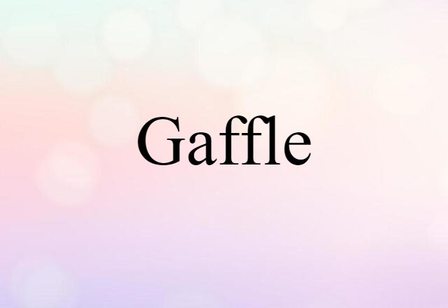 gaffle