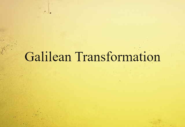 Galilean transformation