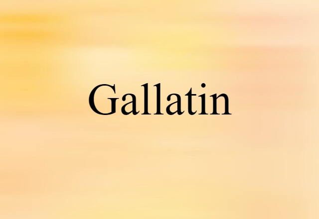 Gallatin