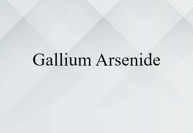 gallium arsenide