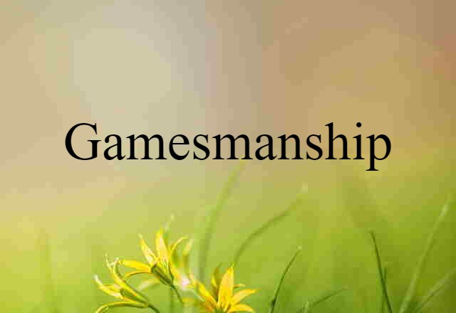 gamesmanship