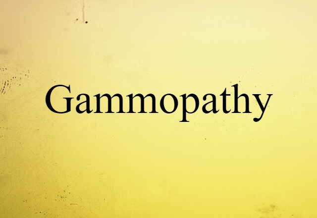 gammopathy