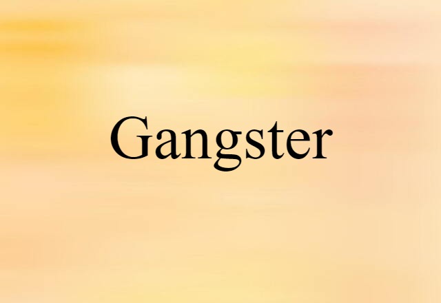 gangster