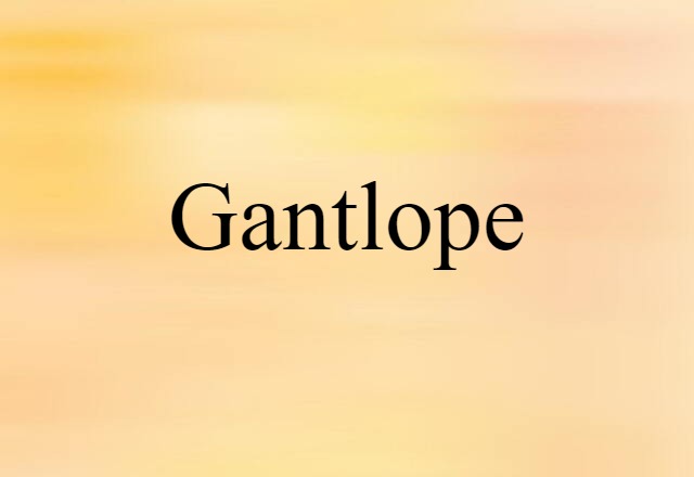 gantlope