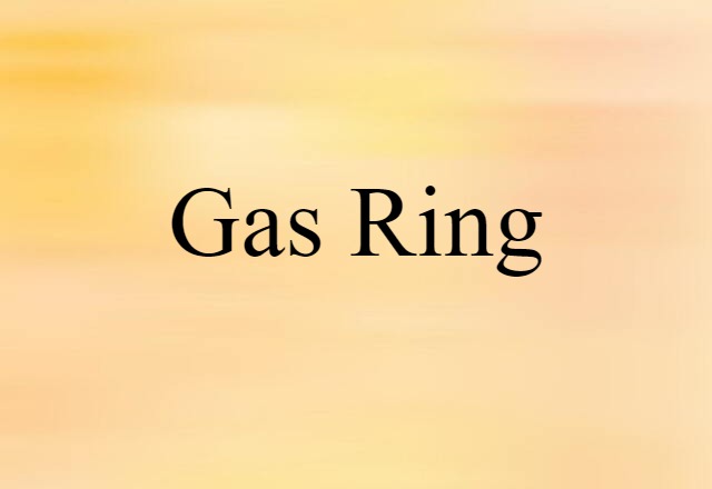 gas ring