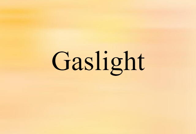 gaslight