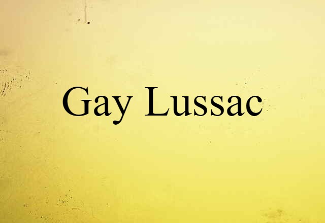 Gay Lussac