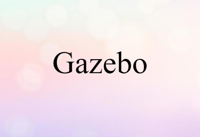 gazebo