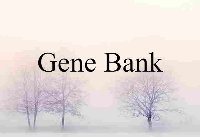 gene bank