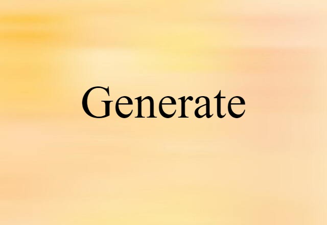 generate