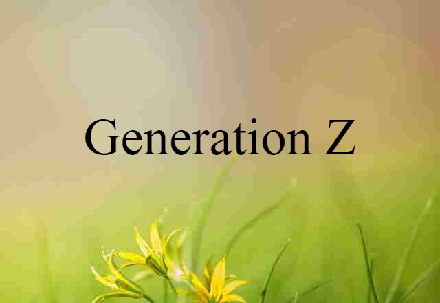 Generation Z