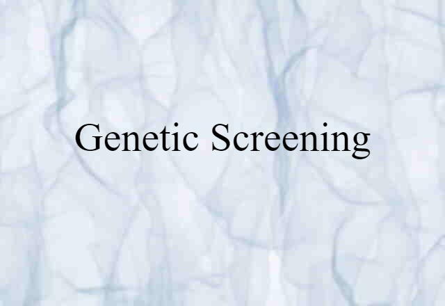 genetic screening