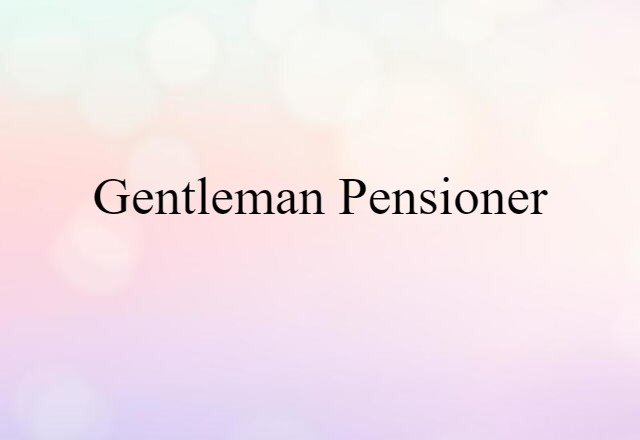 gentleman-pensioner