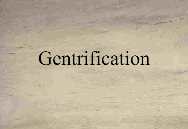 gentrification