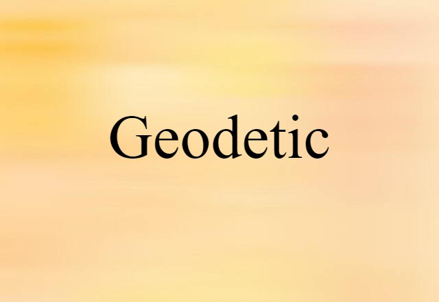 geodetic