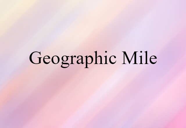 geographic mile