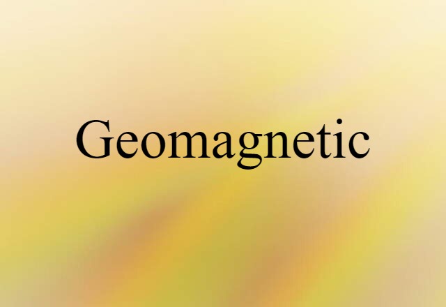 geomagnetic