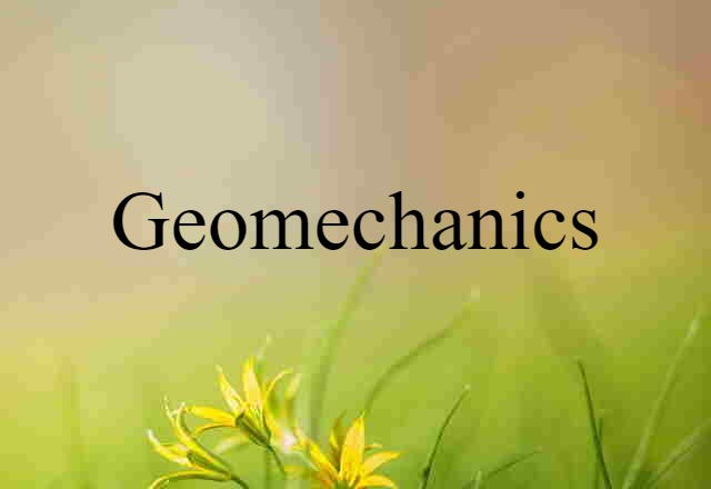 geomechanics