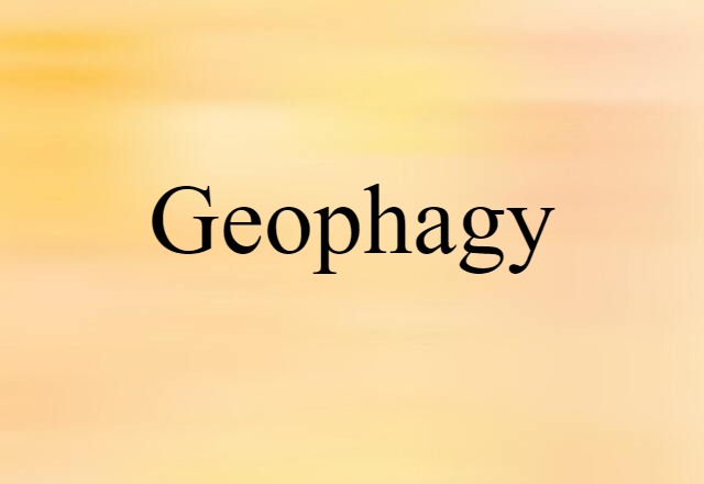 geophagy