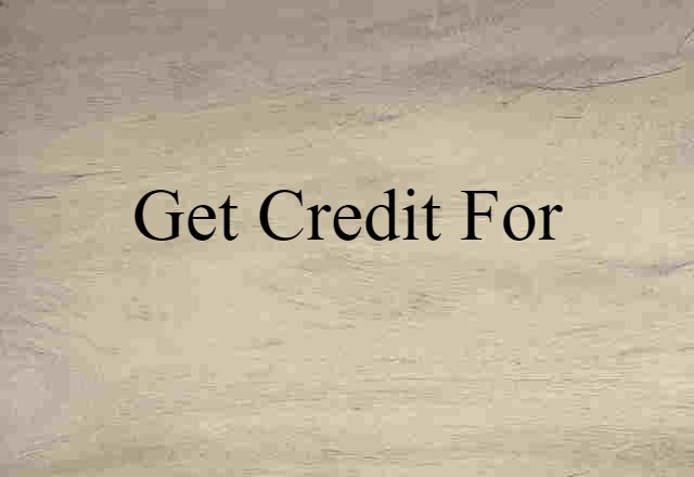 get credit for