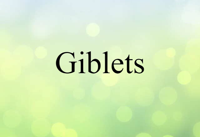 giblets