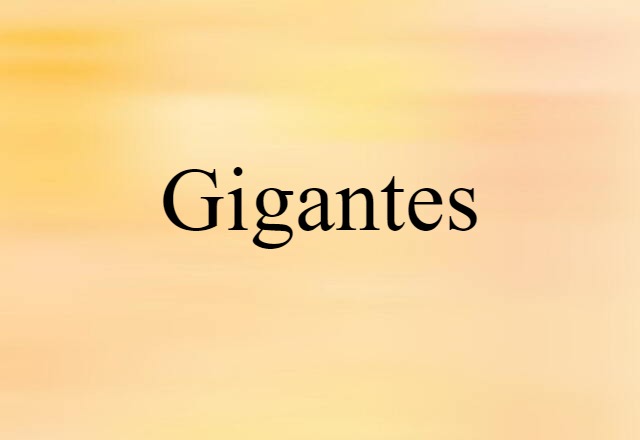 Gigantes