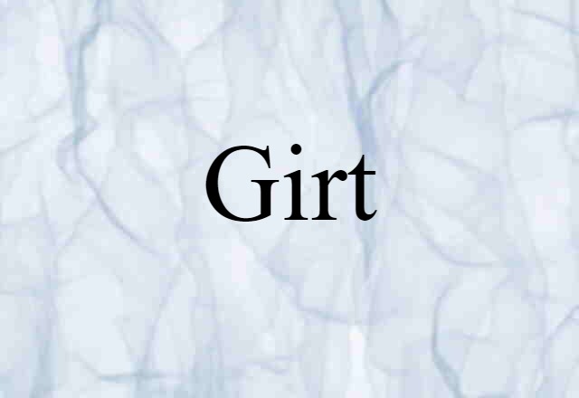 girt