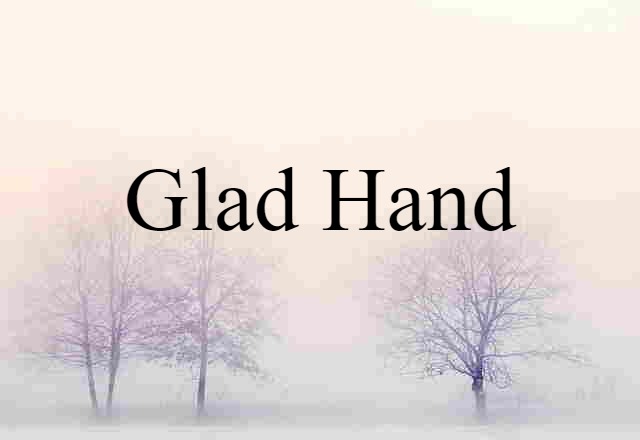 glad hand