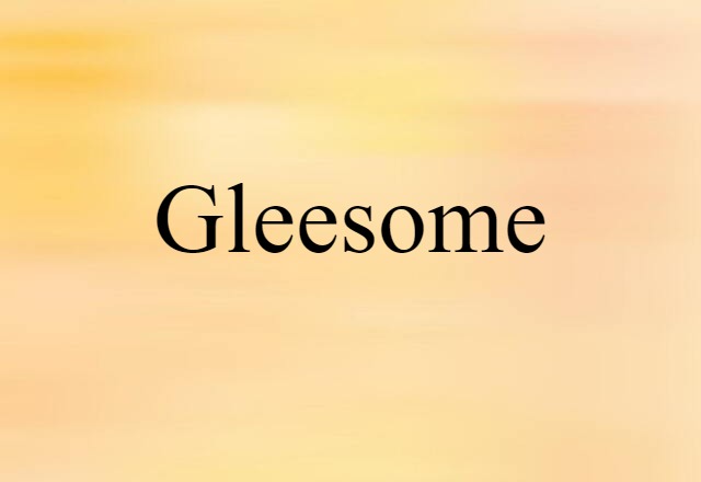 gleesome