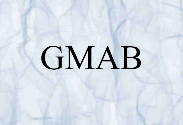 GMAB (noun) Definition, Meaning & Examples