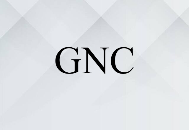 GNC (noun) Definition, Meaning & Examples