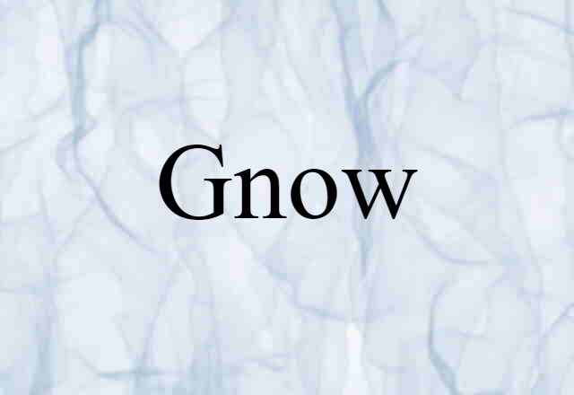 gnow