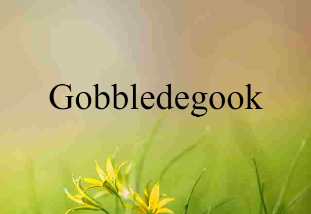 gobbledegook