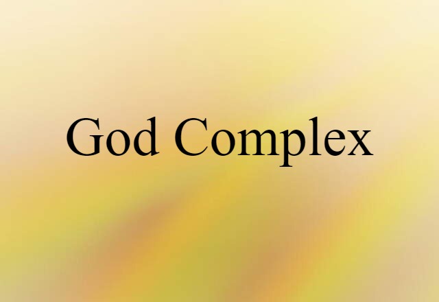 God complex