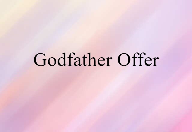 godfather offer